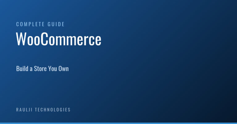 WooCommerce: The Complete Guide to Building a Store You Own